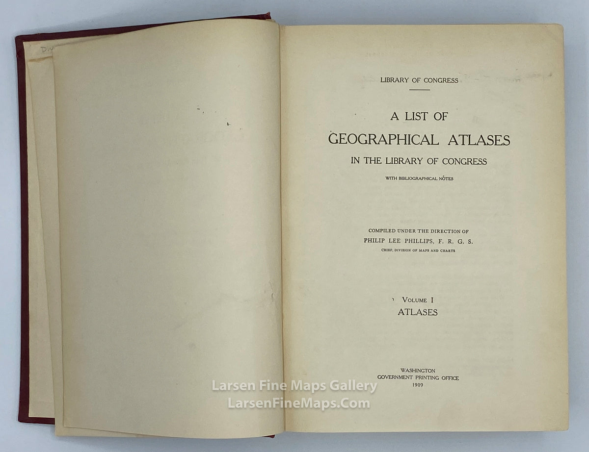 Library of Congress, A List of Geographical Atlases in The Library of Congress with Bibliographical Notes, Vol. I. and Vol. II.