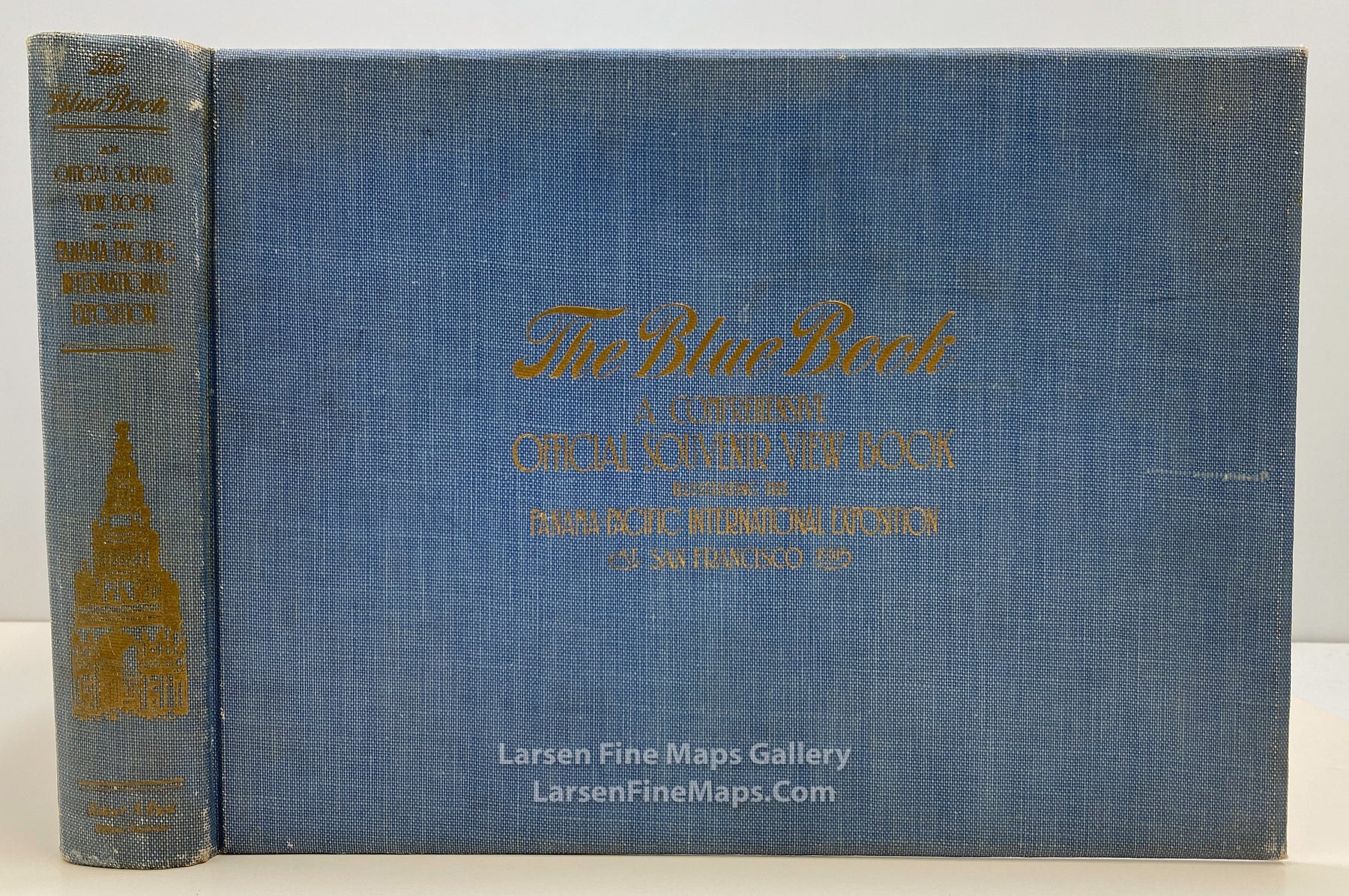 The Blue Book, A Comprehensive Official Souvenir View Book of The Panama - Pacific International Exposition, Robert A. Reid, San Francisco, example-3