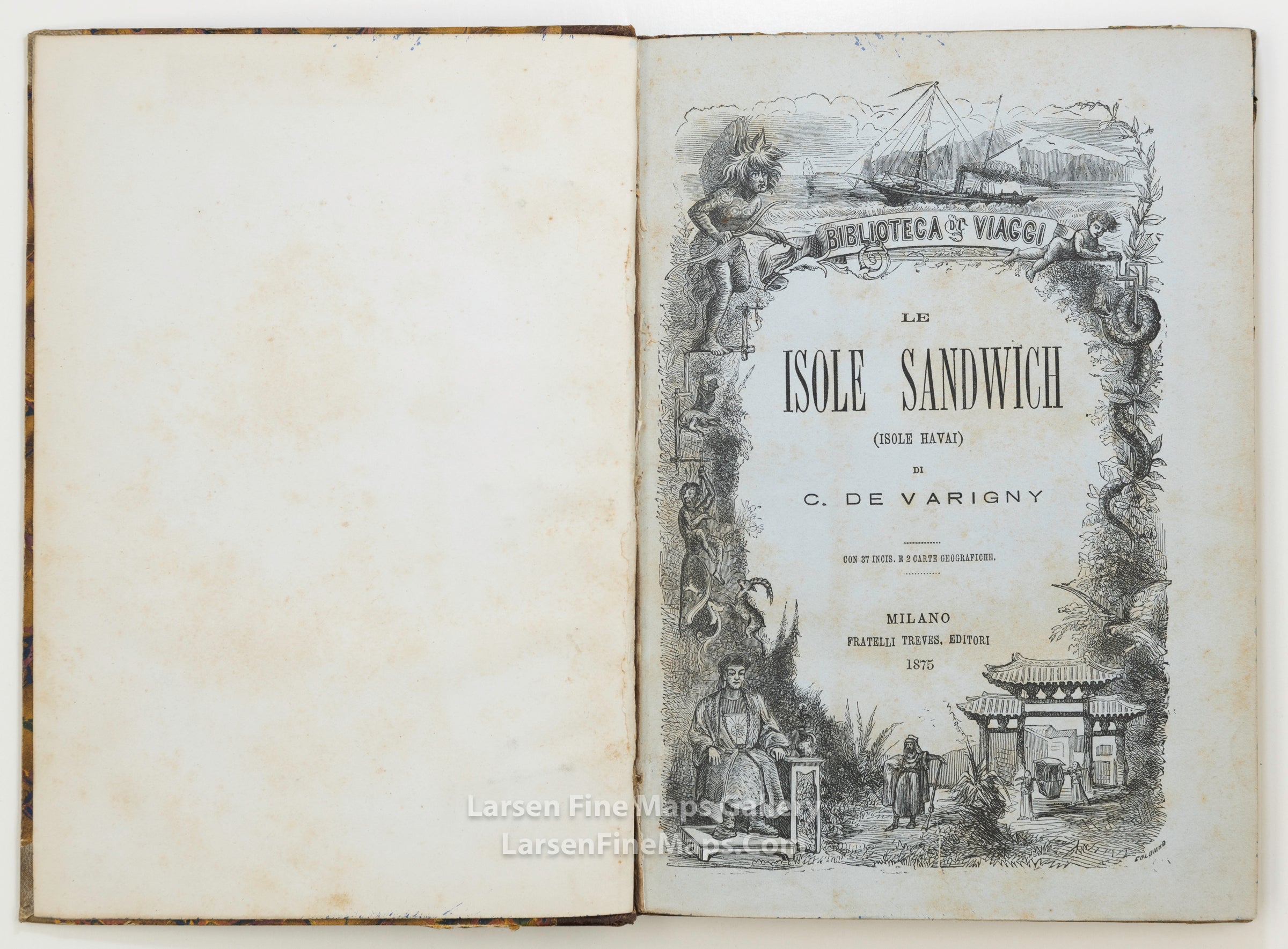 Quattordici anni alle Isole Sandwich (Isole Havai), Varigny, Charles Victor Crosnier de, Fratelli Treves