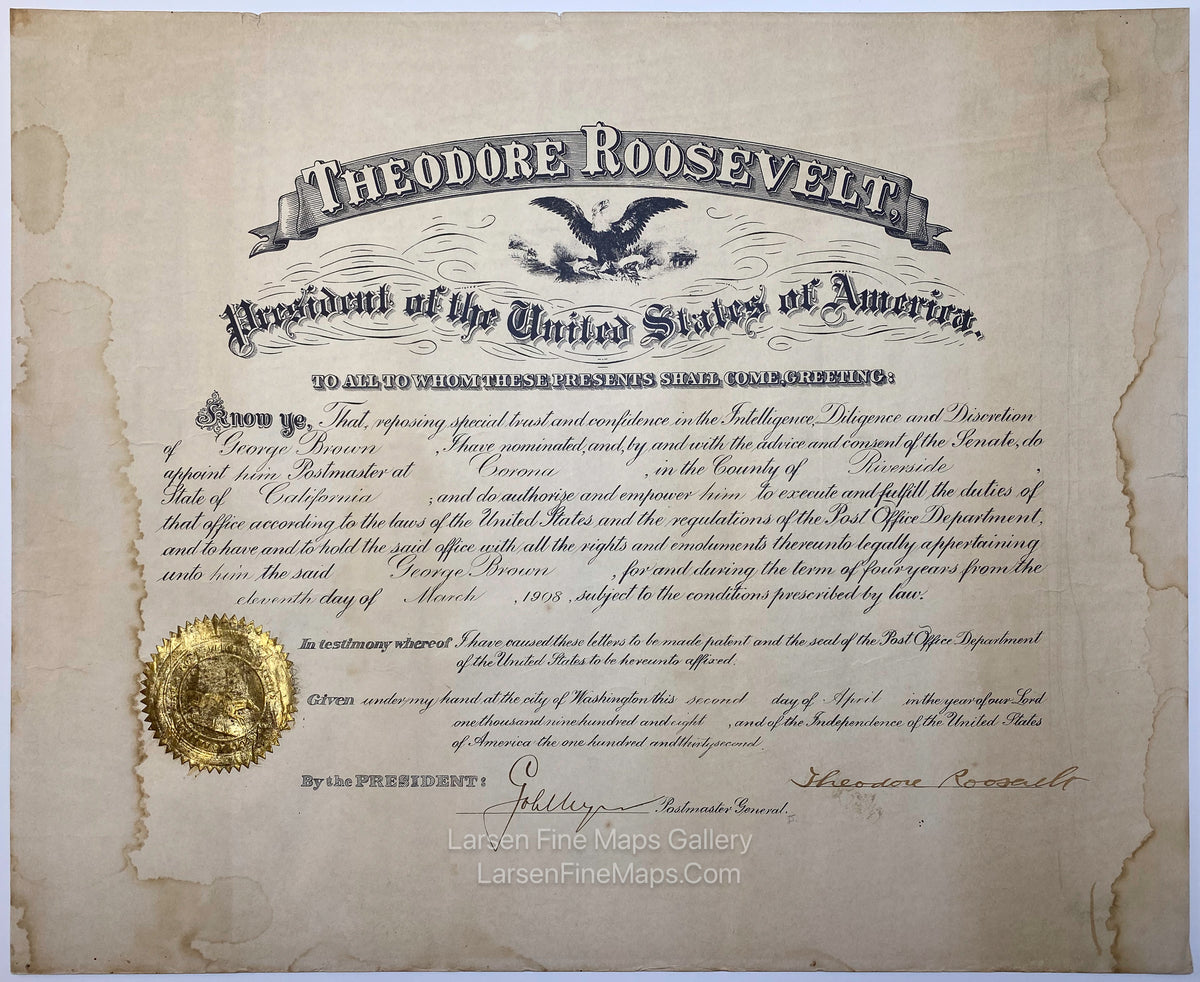 Theodore Roosevelt President of The United States - Appointment Certificate for Postmaster Signed, Gold Foil Seal, Signature