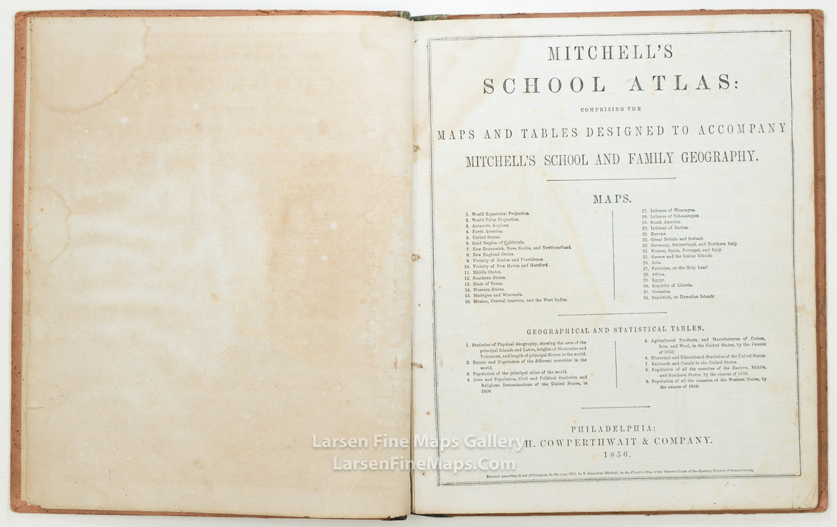 Mitchell's School Atlas: Comprising The Maps and Tables Designed to Accompany Mitchell's School and Family Geography.